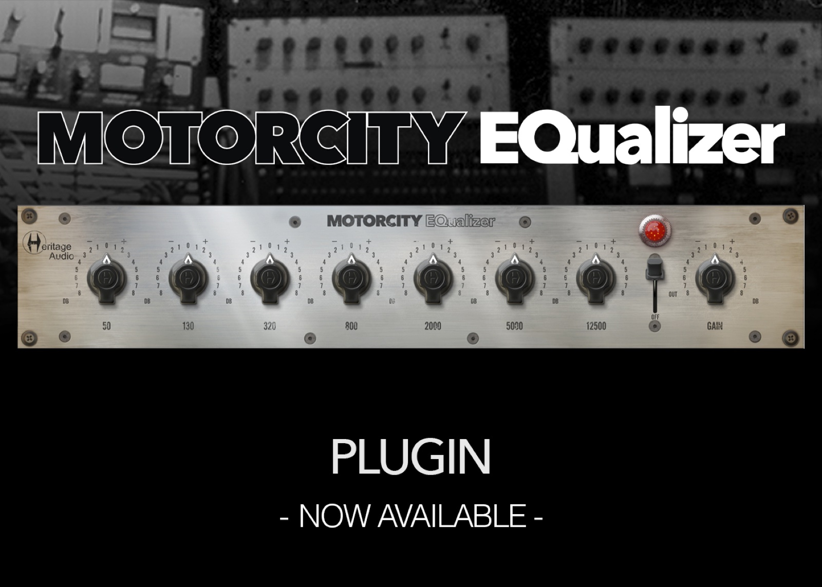MOTORCITY EQ by Heritage Audio