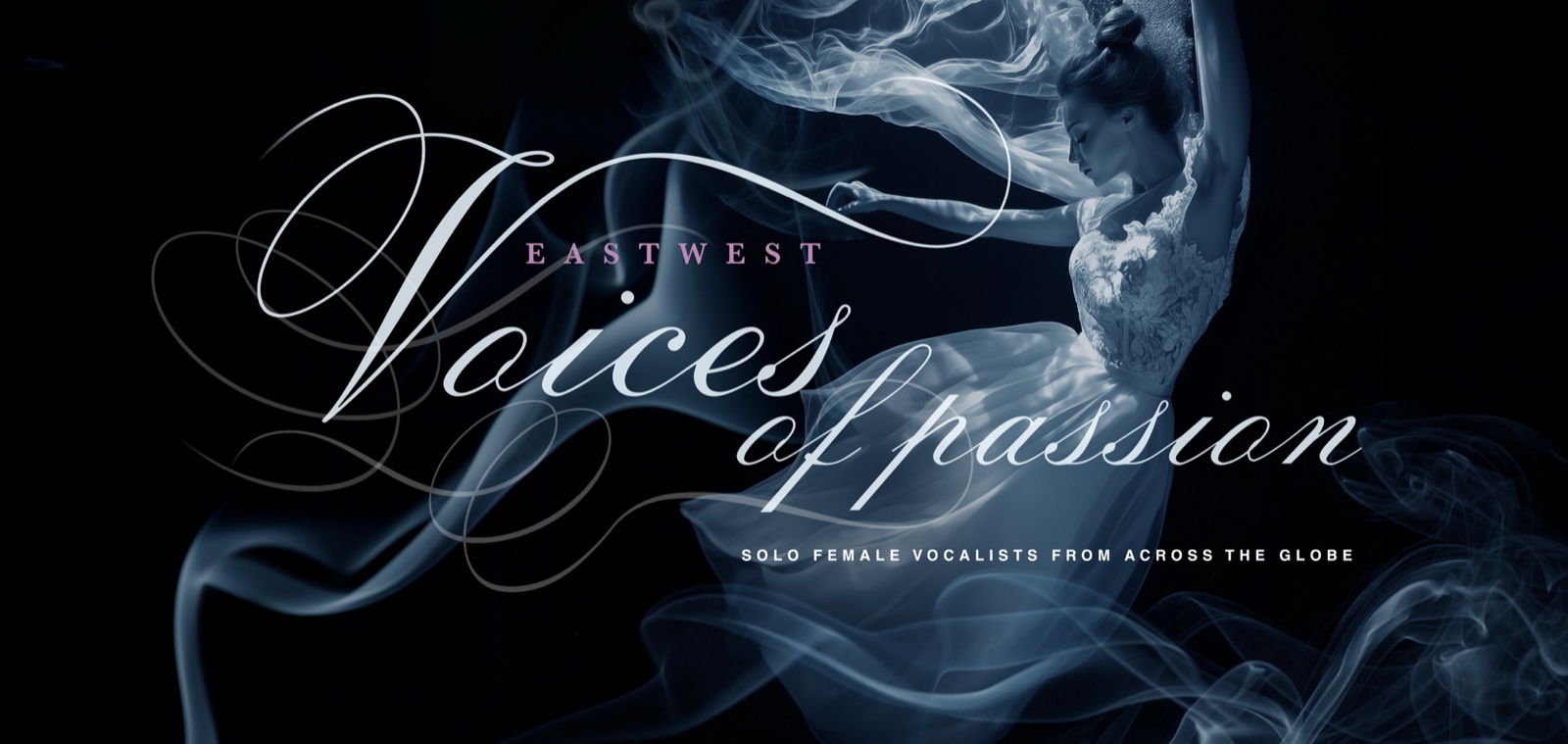 Voices of Passion by EastWest